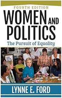 Women and Politics: The Pursuit of Equality