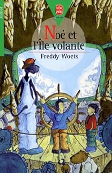Paperback Noé et l'île volante [French] Book