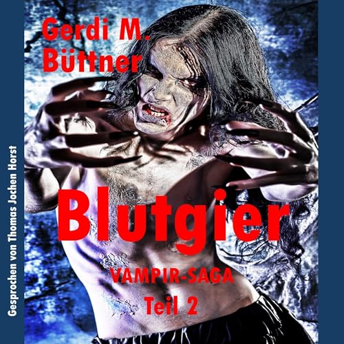 Blutgier Audiolivro Por Gerdi M. Büttner capa