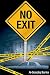 No Exit (True 2 Life Street)