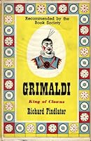 Grimaldi: King of Clowns B0006AURPM Book Cover