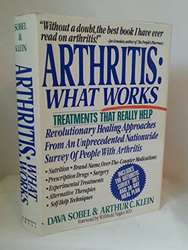 Arthritis: What Works (An Arthritis Survey Publ... 0312032897 Book Cover