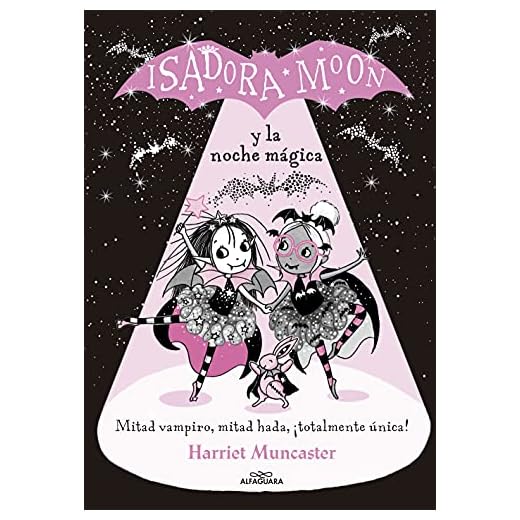 Libro Isadora Moon y la noche mágica (Grandes historias de Isadora Moon 2)