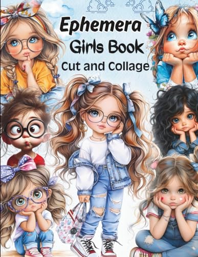 Ephemera Girls Vintage Collage For Art Journaling And scrapbooking: A book with 170+ Images To Cut Out, for Junk Journals, Mixed Media image 2