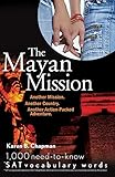The Mayan Mission
