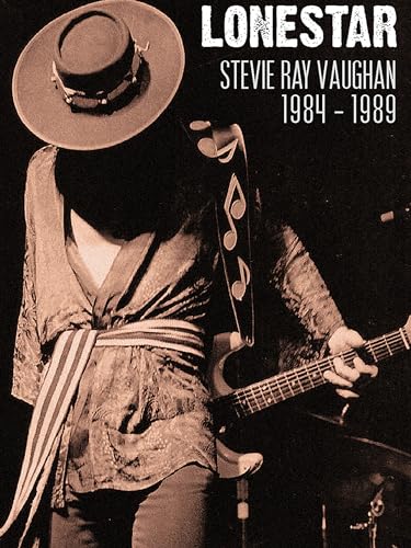 Stevie Ray Vaughan - 1984-1989: Lonestar