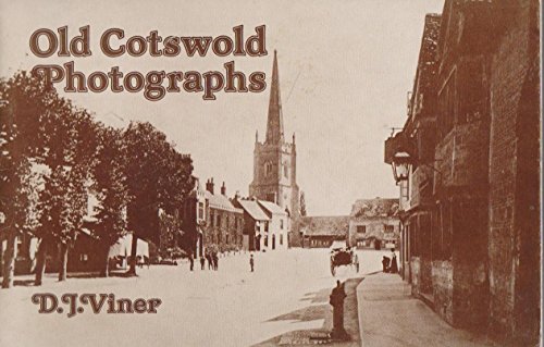 Old Cotswold photographs 0860670236 Book Cover