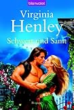 virginia henley  Schwert und Samt: Roman