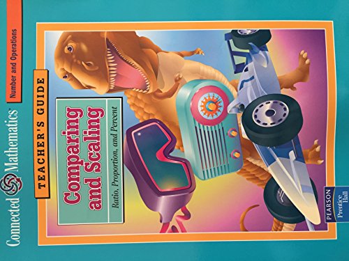 Comparing and Scaling: Ratio, Proportion, and P... 0131807927 Book Cover