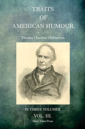 Traits of American Humour Volume 1 1517670837 Book Cover
