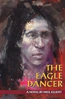The Eagle Dancer 0964927918 Book Cover