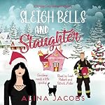 Cover of Sleigh Bells and Slaughter