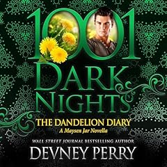 The Dandelion Diary Audiolibro Por Devney Perry arte de portada