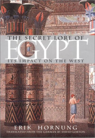 The Secret Lore of Egypt: Its Impact on the West Francais PDF