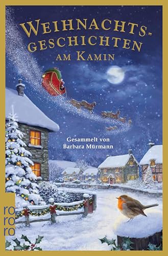 Weihnachtsgeschichten am Kamin 40: Gesammelt von Barbara Mürmann