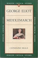 Middlemarch (Critical Studies, Penguin) 0140771735 Book Cover