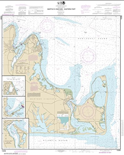 NOAA Chart 13238-Martha's Vineyard Eastern Part; Oak Bluffs Harbor; Vineyard Haven Harbor; Edgartown Harbor - Water-Resistant - by East View Geospatial