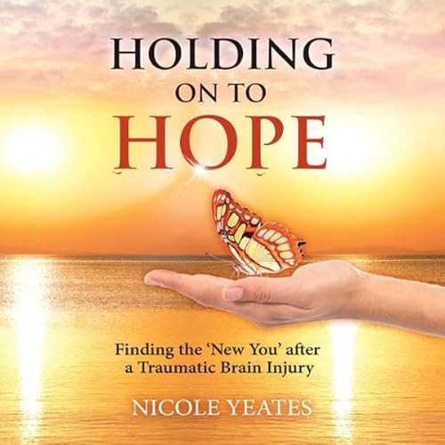 Holding On to Hope Audiolibro Por Nicole Yeates arte de portada