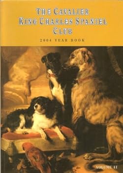 Paperback The Cavalier King Charles Spaniel Club year book for 2003/2004 Book