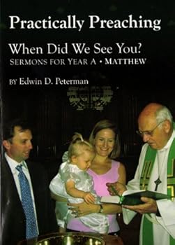 Paperback When Did We See You (Practically Preaching) Book