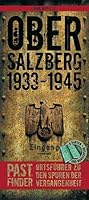 Past Finder Obersalzberg 1933 1945 3861533553 Book Cover