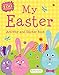 My Easter Activity and Sticker Book: Bloomsbury Activity Books