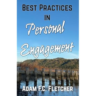 Best Practices in Personal Engagement