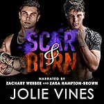 Cover of Scar and Burn