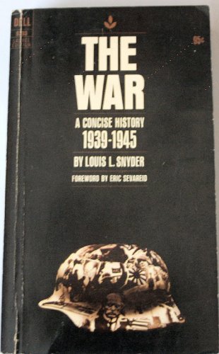 THE WAR: A Concise History, 1939-1945 B000H792DW Book Cover