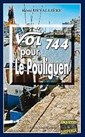 Vol 744 pour Le Pouliguen 2355502471 Book Cover