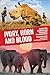 Ivory, Horn and Blood: Behind the Elephant and Rhinoceros Poaching Crisis