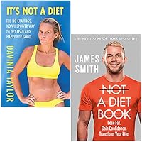 It's Not A Diet By Davinia Taylor & Not a Diet Book By James Smith 2 Books Collection Set