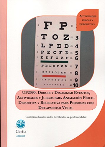 Portada de UF2090 Dirigir y dinamizar eventos, actividades y juegos para animación físico-deportiva y recreativa para personas con discapacidad visual