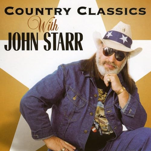 12 Country Classics with [Audio CD] John Starr and Starr, John