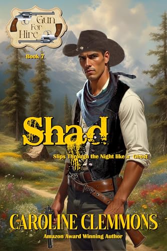 Shad: Guns For Hire, Book 7