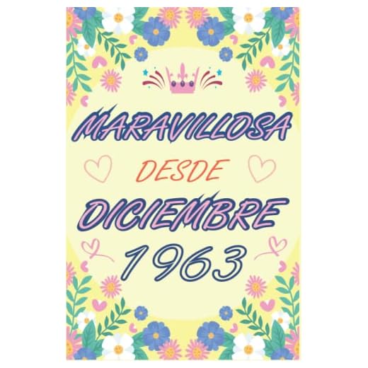 CUADERNO, MARAVILLOSA DESDE DICIEMBRE 1963: Regalo de 59 cumpleaños para mujeres y hombres, ideas de 59 cumpleaños... un cumpleaños... divertido, ... regalo de 59 cumpleaños para él/ella.