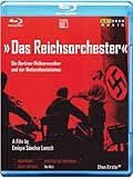  Das Reichsorchester - Die Berliner Philharmoniker und der Nationalsozialismus [Blu-ray]