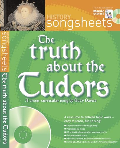 The Truth about the Tudors: A fact filled history song by Suzy Davies