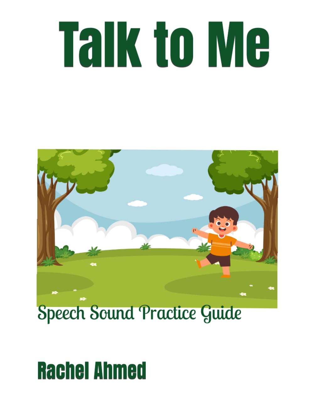 Talk to Me: Speech Sound Practice Guide