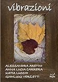  Vibrazioni 26 (Italian Edition)