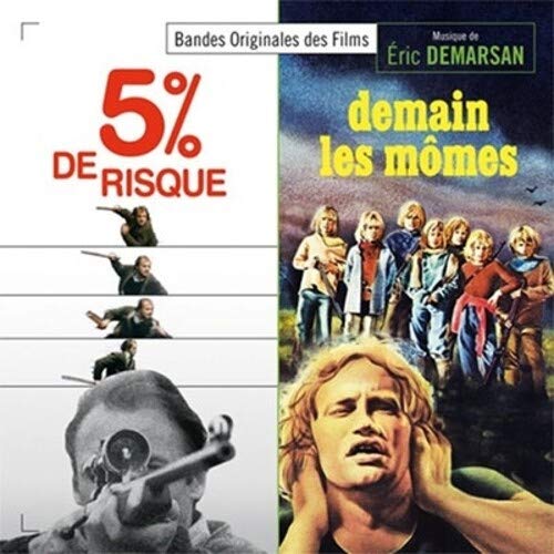 5% De Risque / Demain Les Momes