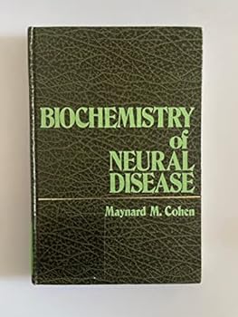 Hardcover Biochemistry of neural disease Book
