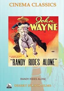 Amazon.com: Randy Rides Alone : John Wayne, Lindsley Parsons, Lone Star ...