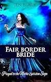 FAIR BORDER BRIDE: A Tudor Romance (The Matho Spirston Saga)