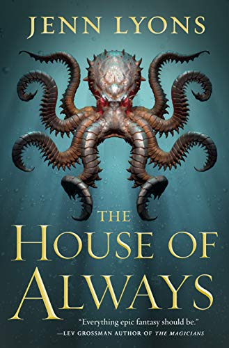 The House of Always (A Chorus of Dragons, 4) The House of Always (A Chorus of Dragons, 4)