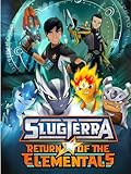 Slugterra: Return of the Elementals