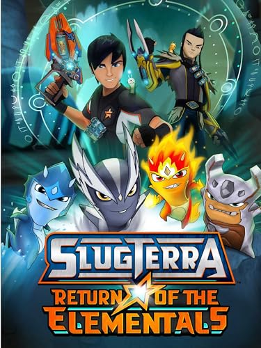 Slugterra: Return of the Elementals