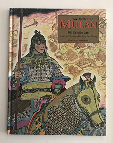 The Ballad of Mulan: English, Vietnamese (English and Vietnamese Edition)