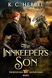 The Innkeeper's Son: The Jester King Fantasy Series: Book One
