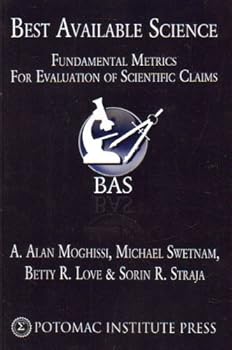 Paperback Best Available Science: Fundamental Metrics for Evaluation of Scientific Claims Book